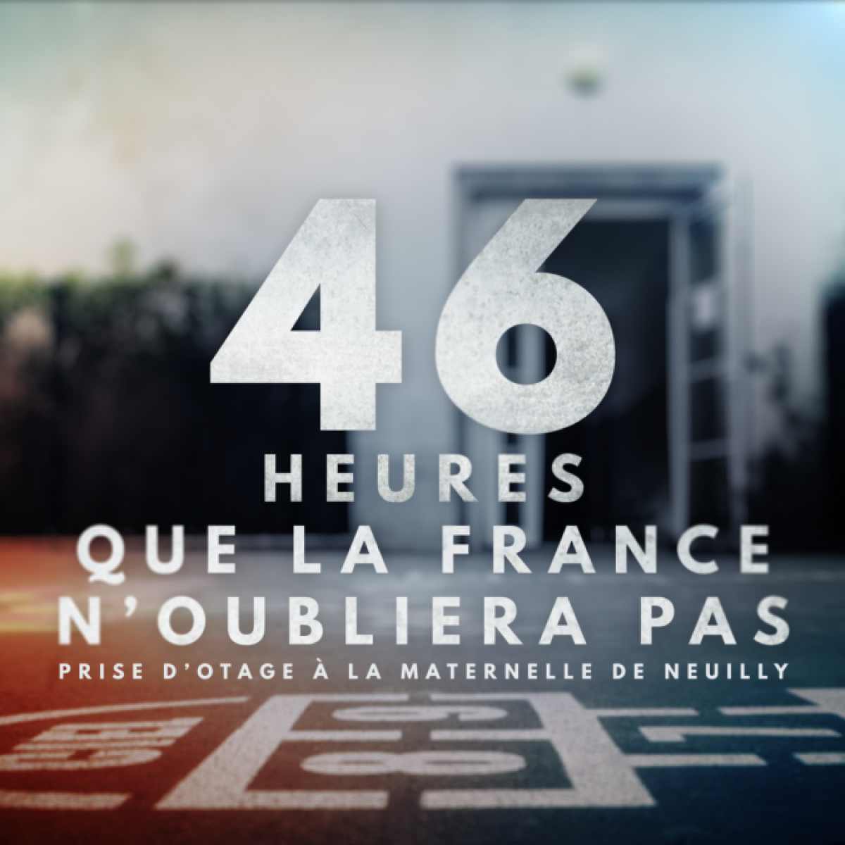 46 heures que la France n’oubliera pas